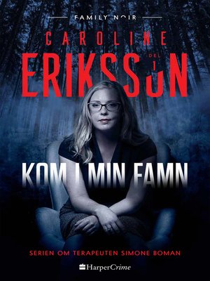 cover image of Kom i min famn